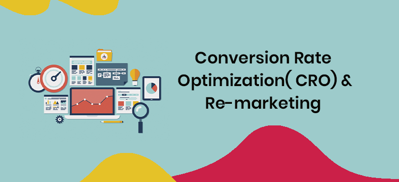 Conversion Rate Optimization & Re-Marketing-Q Lab Digital Marketers